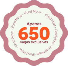 o iFood Move+ conta com apenas 650 vagas exclusivas